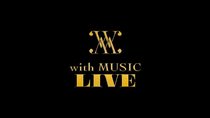 日テレ『with MUSIC』初のライブイベント『with MUSIC LIVE』DAY1、中止発表「主催者の都合により」　DAY2、DAY3は開催